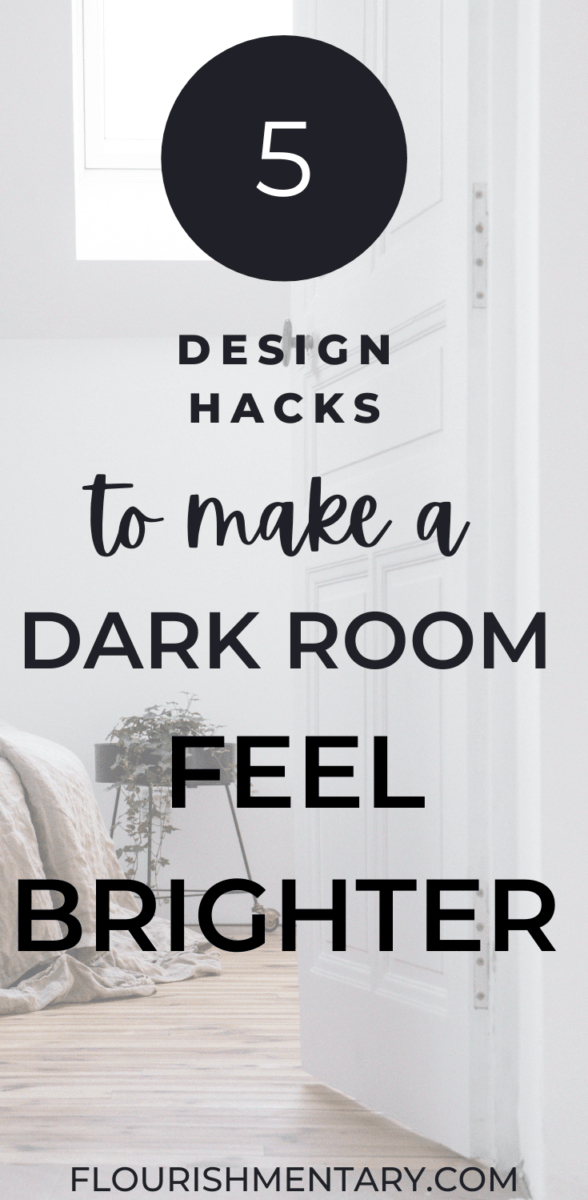 ways to make a dark room feel brighter
