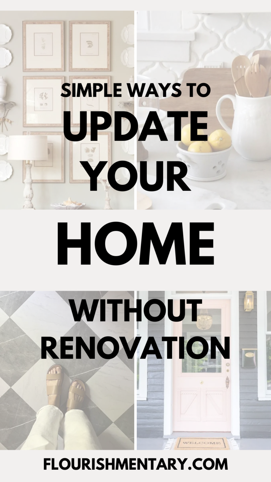 How to Update a Home Without Remodeling - Flourishmentary